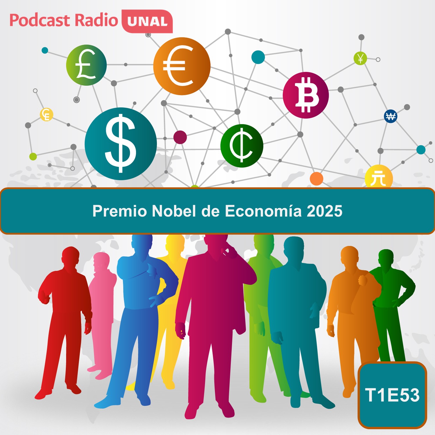 T1E53 - Premio Nobel de Economía 2025
